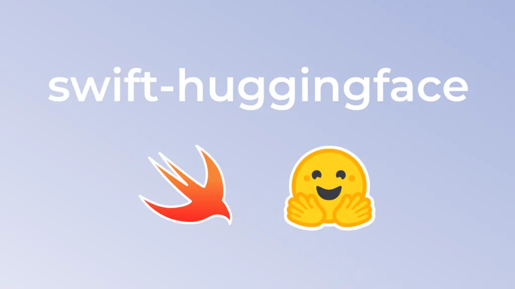 Prezentare swift-huggingface: Clientul Swift complet pentru ecosistemul Hugging Face