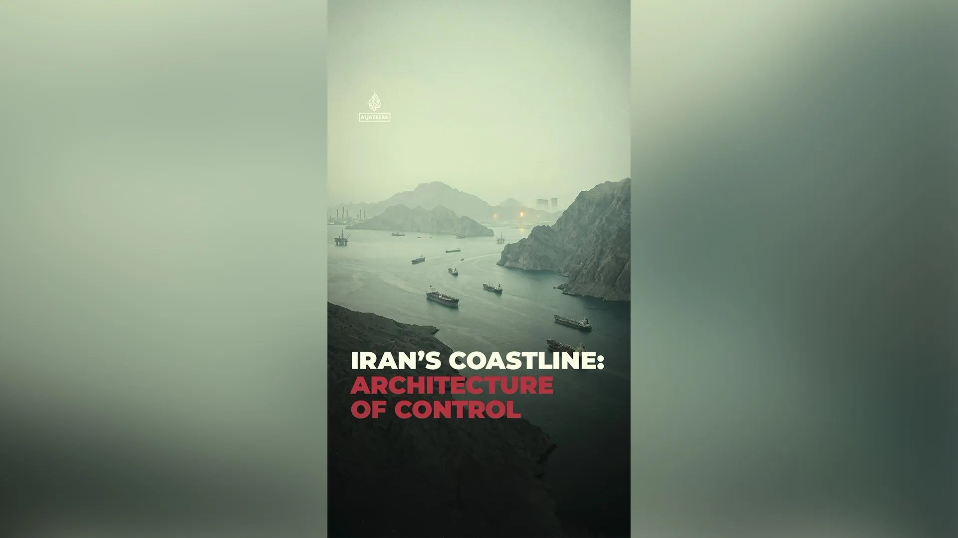 Coasta Iranului: Arhitectura controlului strategic