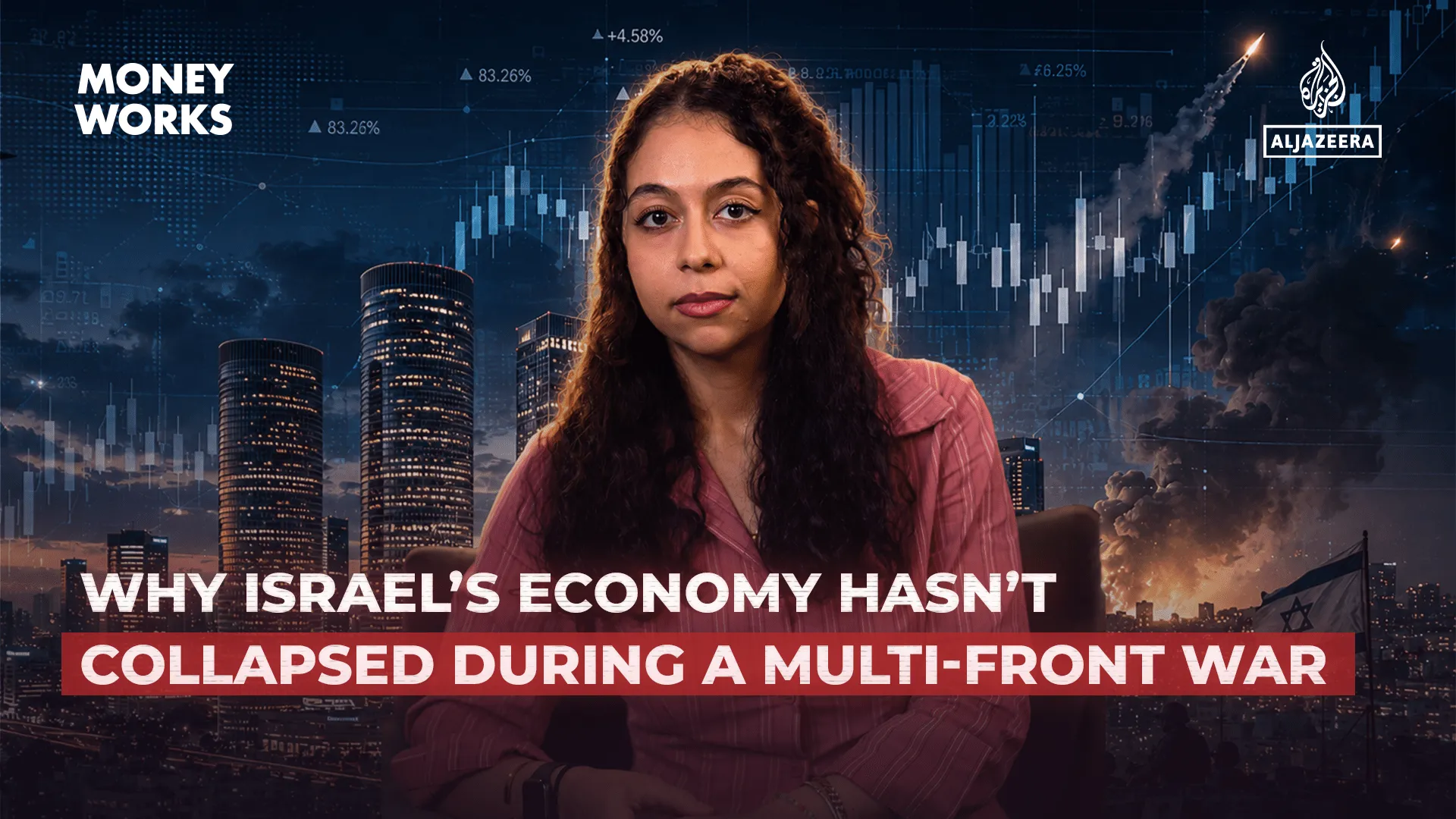 De ce economia Israelului nu s-a prăbușit în timpul unui război pe mai multe fronturi