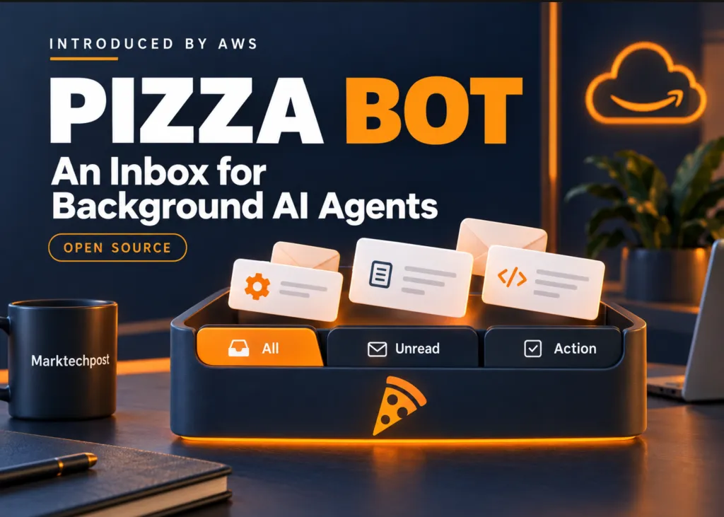AWS lansează Pizza Bot: o cutie poștală open-source pentru agenții AI din fundal