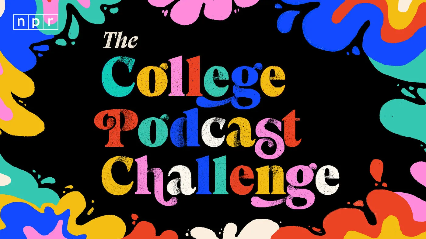 Concursul de podcasturi pentru studenți al NPR revine în 2026: șansa ta de a câștiga 5.000 de dolari